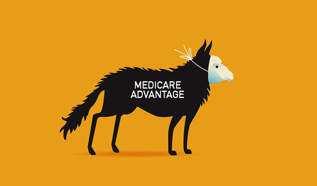 Four Reasons Why Medicare Advantage is the Biggest Scam Ever